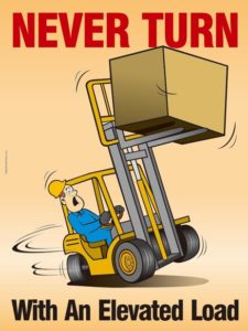 Never Turn With An Elevated Load | Safety Poster Shop