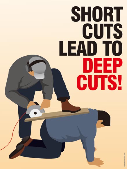 Shortcuts Lead To Deep Cuts Safety Poster Shop